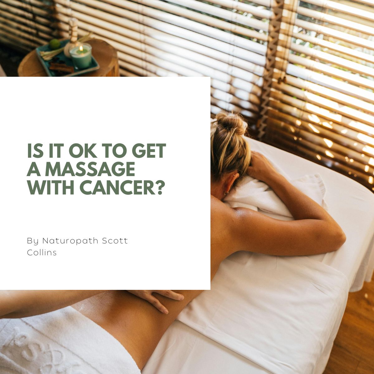 iS IT OK TO GET A MASSAGE WITH CANCER